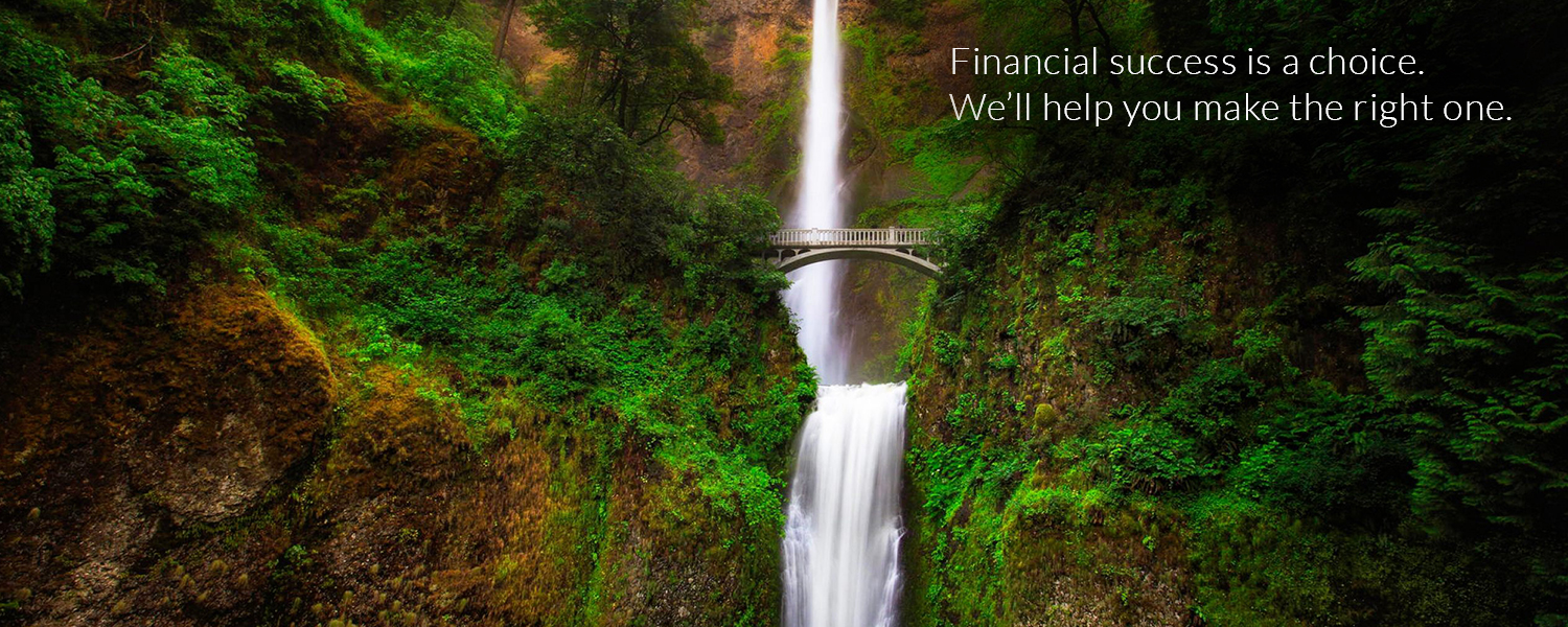 green mountain side with a bridge with a qoute reading. Financial success is a choice. We’ll help you make the right one.